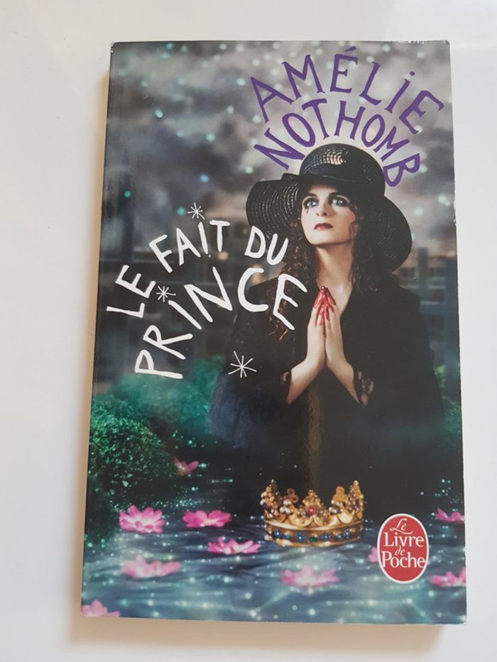 Amélie Nothomb (Auteur) Le Fait du prince - photo numéro 2