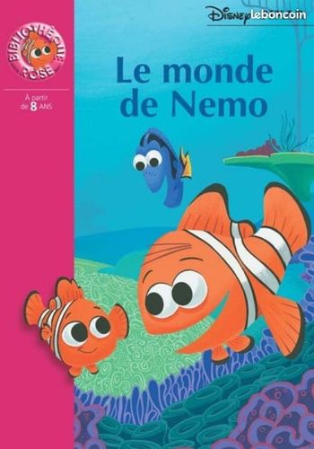 Livre Le Monde de Némo-la Bibliothèque Rose