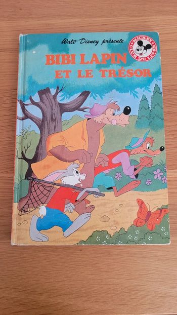 "Bibi Lapin et le Trésor" - Collection Mickey Club du Livre
