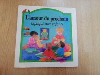 L'amour du prochain expliqué aux enfants