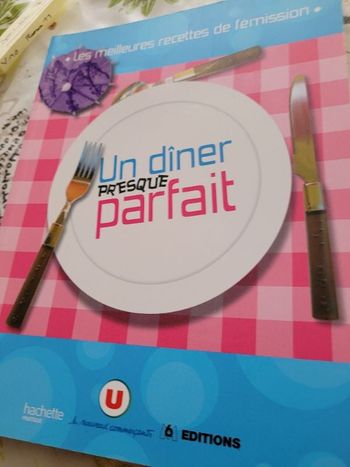 Un diner presque parfait