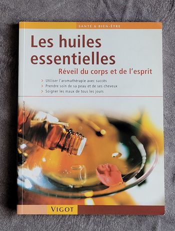 Les huiles essentielles - Réveil du corps et de l'esprit Werner