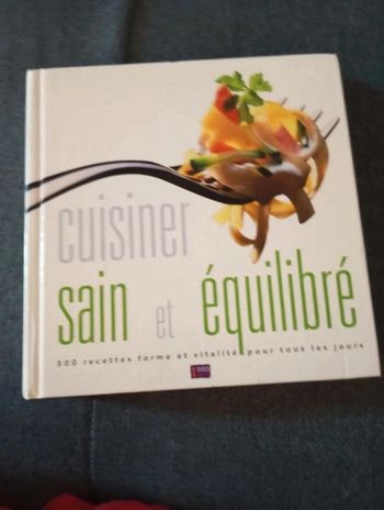 Livre de cuisine.cuisiner sain et équilibré