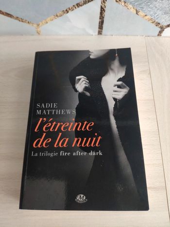 Livre grand format L'étreinte de la nuit, tome 1 trilogie fire after dark Matthews