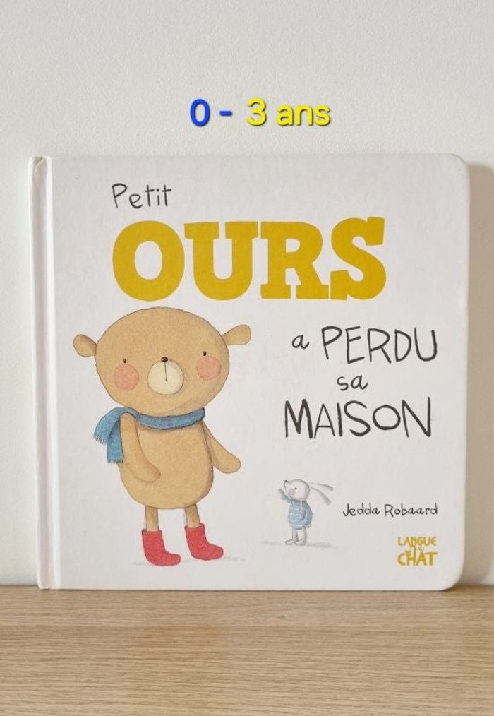 Livre jeunesse "Petit Ours a perdu sa maison"