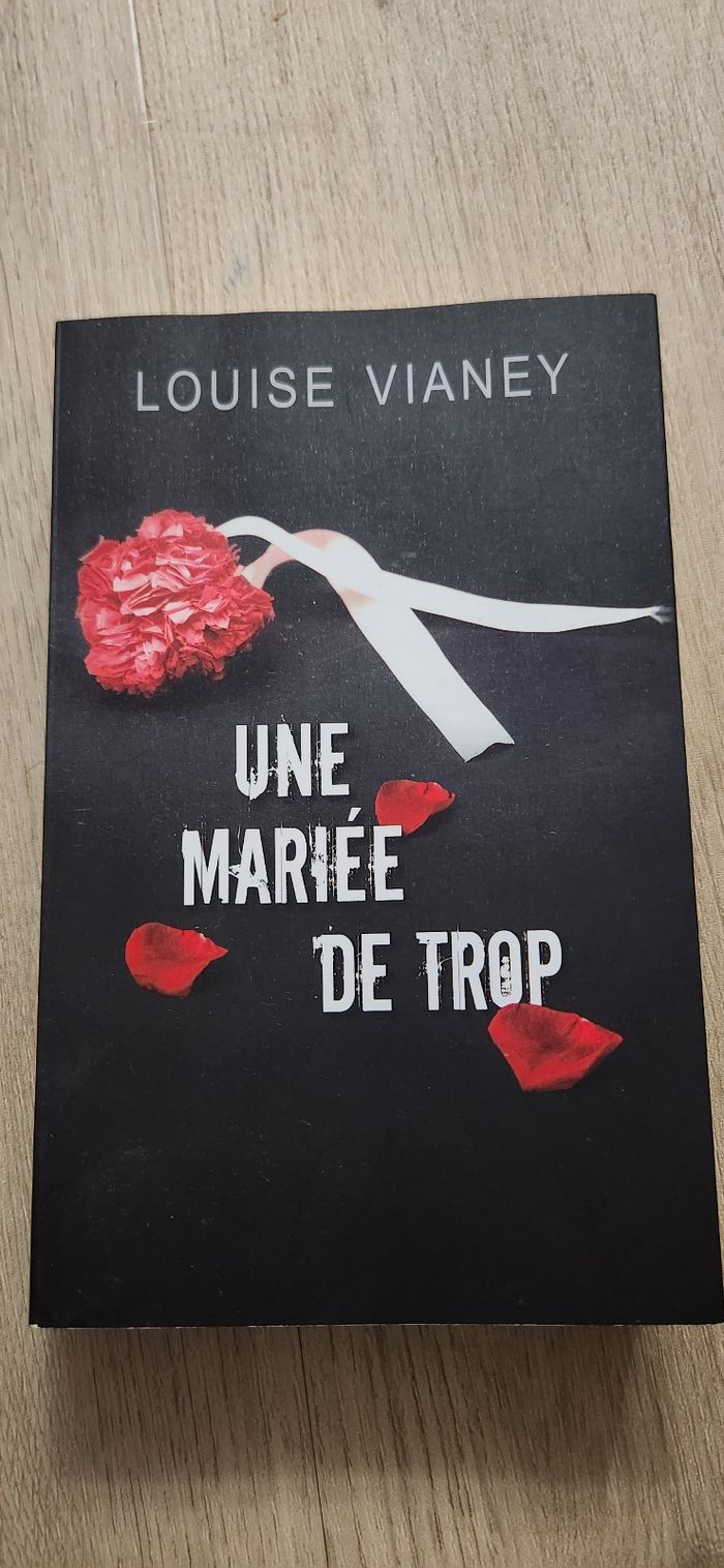 Une mariée de trop de Louise Vianey