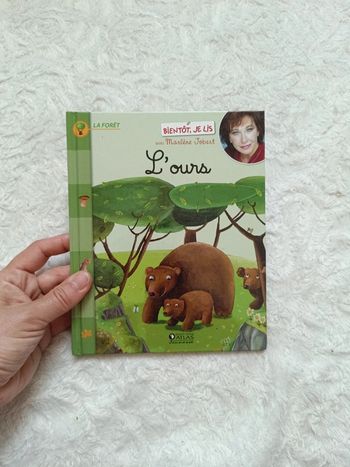 Livre enfant Bientôt je lis L'ours La forêt Marlène Jobert Éditions atlas jeunesse