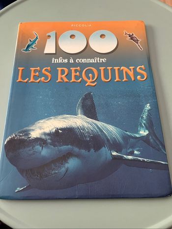 Livre 100 infos à connaître les requins