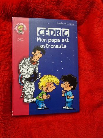 Livre cedric mon papa est astronaute