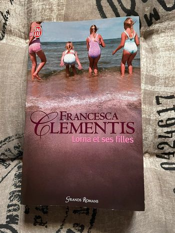 Lorna et ses filles / Francesca Clementis