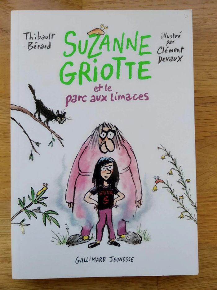 Livre Suzanne Griotte et le parc aux limaces de Thibault Berard