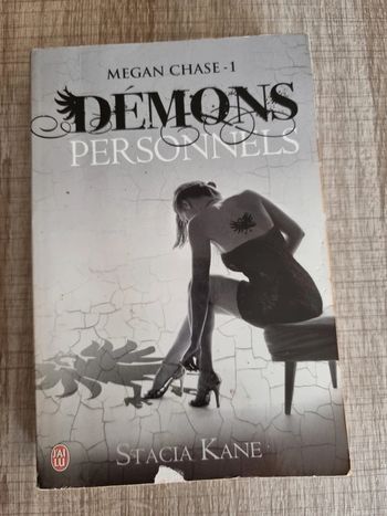 Megan Chase tome 1 Démons Personnels