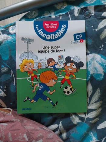 Livre les incollables.  Une super équipe de foot