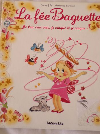 Livre La fée Baguette Editions Lito