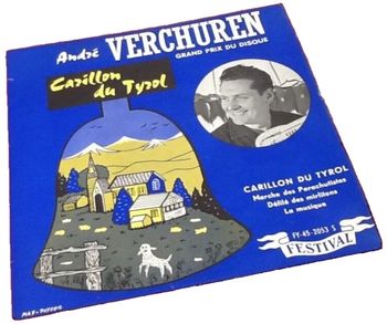 Vinyle 45 tours  André Verchuren  Carillon du Tyrol (1958)  Festival FY 452053 