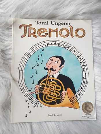 Livre enfant Tremolo de Tom Ungerer