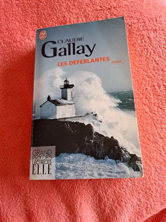 Livre Les déferlantes de Claudie Gallay