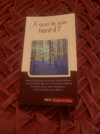 A quoi le soin tient-il?