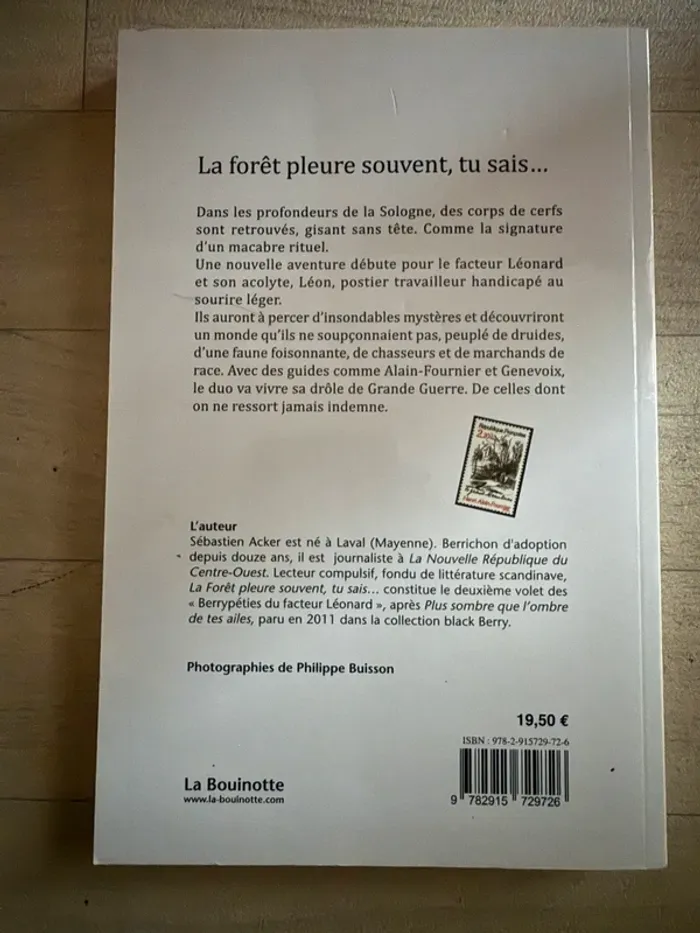 La forêt pleure souvent, tu sais - photo numéro 2