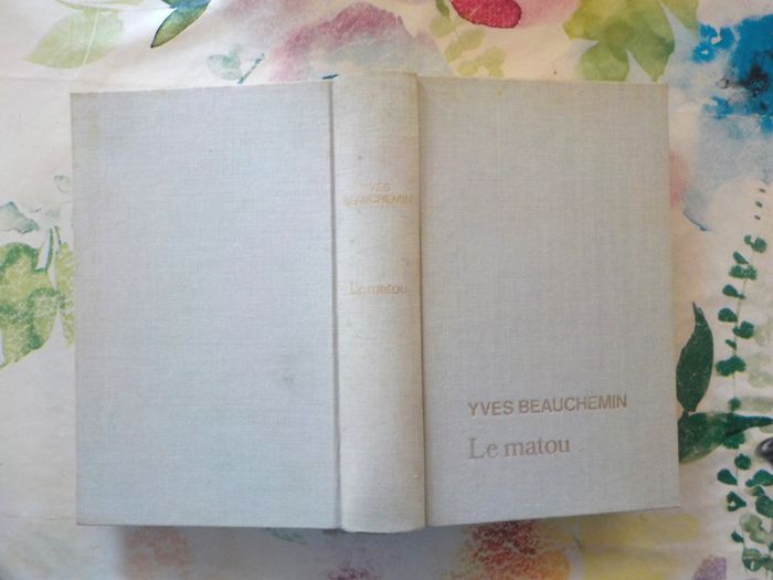 LE MATOU de Yves BEAUCHEMIN Ed. France Loisirs - photo numéro 2