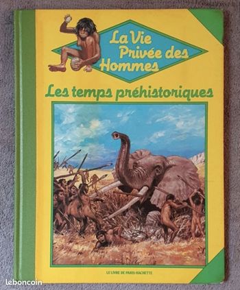 Album illustré "Les Temps Préhistoriques - Le Dictionnaire des animaux préhistoriques" (6-8 ans) / Hachette