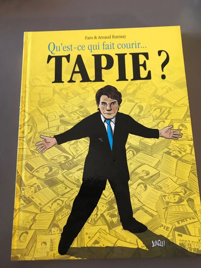 Bd Qu’est ce qui fait courir Tapie