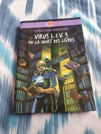 Virus L.I.V.3 ou la mort des livres