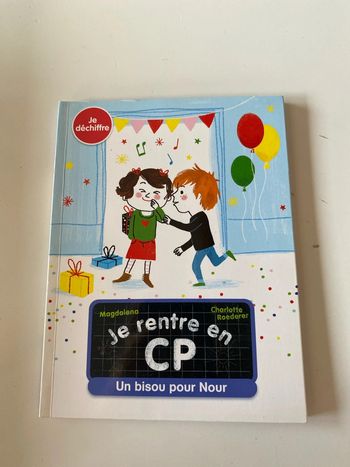 Livre Je rentre au CP « un bisou pour Nour »