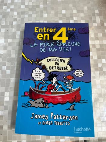 Livre entrer en 4eme la pire épreuve de ma vie