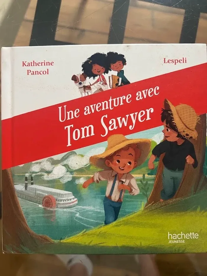 Une aventure avec Tom Sawyer