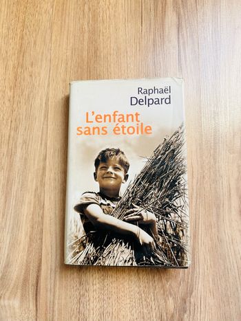 Livre de Raphaël Delpard « L’enfant sans étoile» Édition France Loisirs