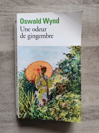 Roman une odeur de gingembre Oswald wynd