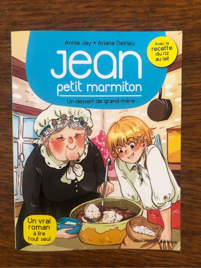Jean, petit marmiton, un dessert de grand-mère