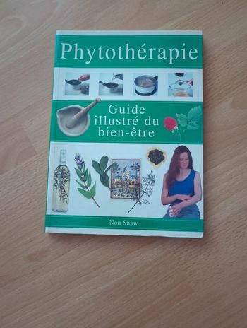Phytothérapie Guide illustré du bien-être