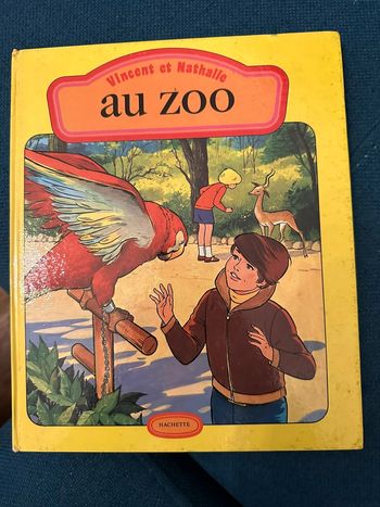 Livre ancien Hachette Vincent et Nathalie au Zoo Thorbel Jean Sidobre
