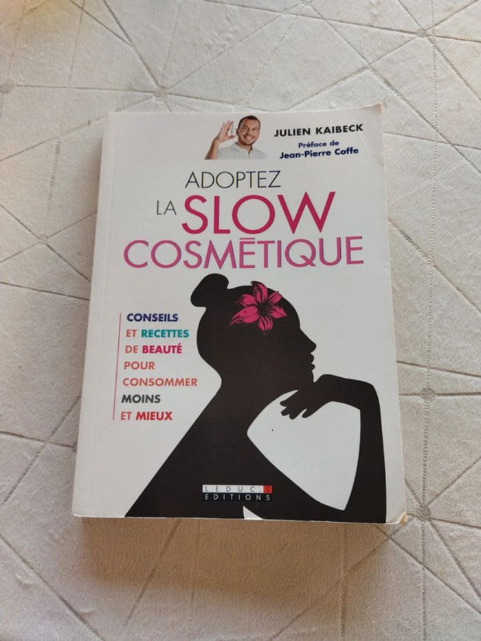 La slow cosmétique