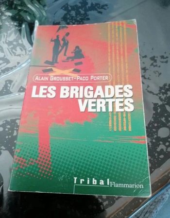 Les brigades vertes