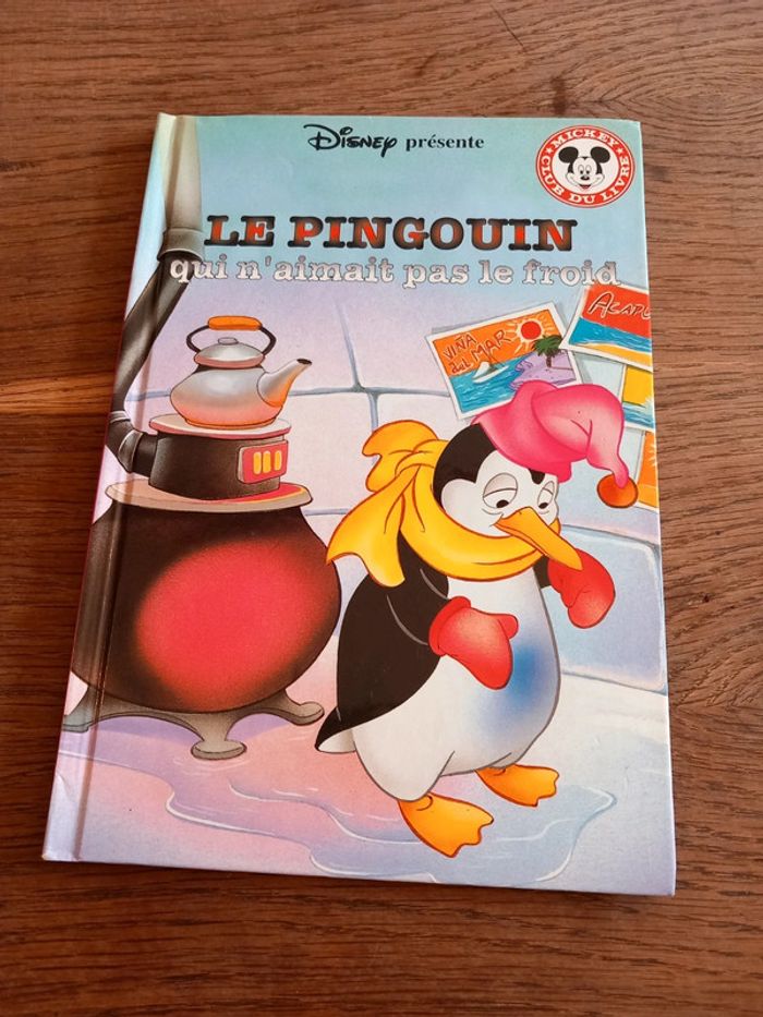 Livre le pingouin qui n'aimait pas le froid