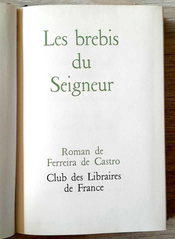 les brebis du seigneur - roman de Ferreira de castro