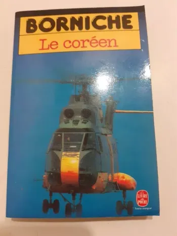 Livre Le Coréen - roger borniche en tres bon etat