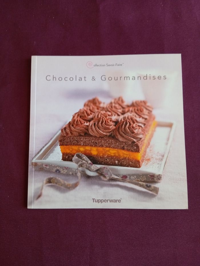 Livre Tupperware chocolat & gourmandises
