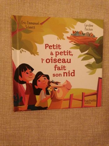 Livre petit à petit l oiseau fait son nid