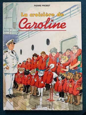 La Croisière de Caroline Cigogne piscine livre bd album Pierre Probst rare