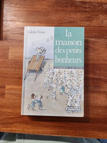 Livre enfant : La maison des petits bonheurs