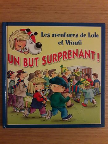 Livre les aventures de Lola et Woufi