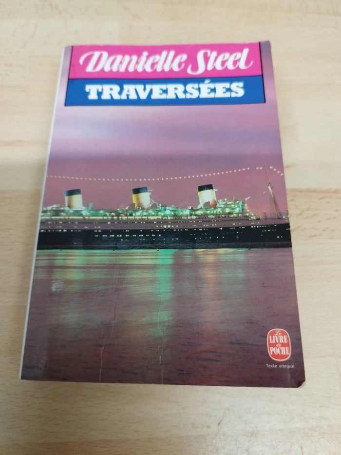 Traversées de Danielle Steel