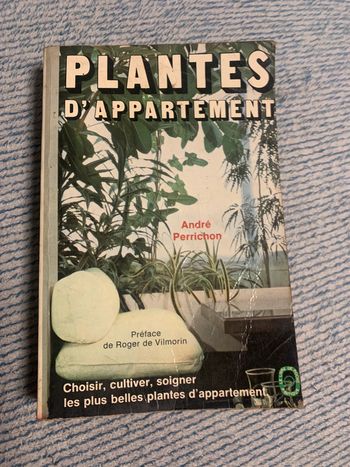 Livre Plantes d’appartement, choisir,  cultiver, soigner