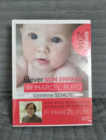 Pr. Marcel Rufo, Élever son enfant.