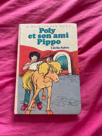 Poly et son ami Pippo – Cécile Aubry (Bibliothèque Rose)