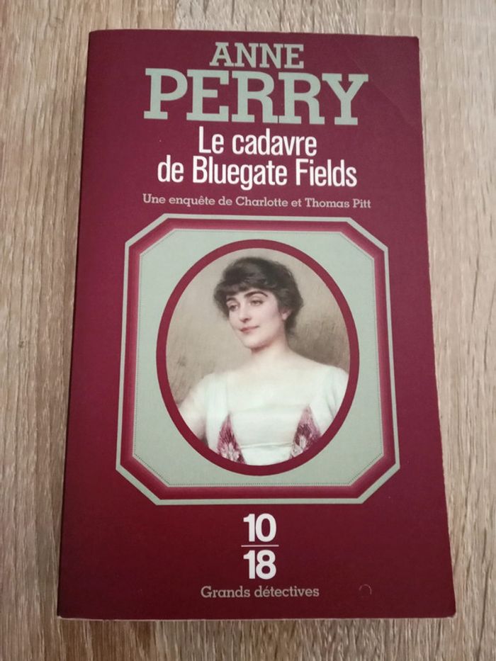 Anne Perry 🪅 Le cadavre de Bluegate Fields - photo numéro 1